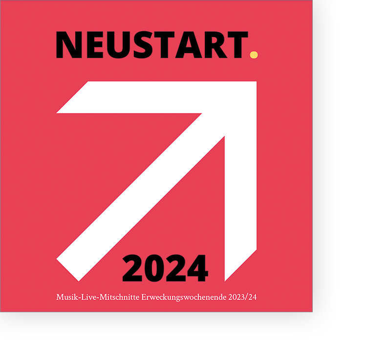 NEUSTART.  LIVE-Musik am Erweckungswochenende 23/24 - Download