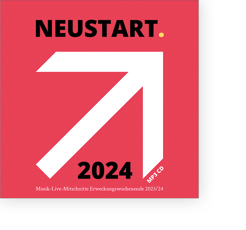 NEUSTART. LIVE-Musik am Erweckungswochenende 23/24 - MP3 CD