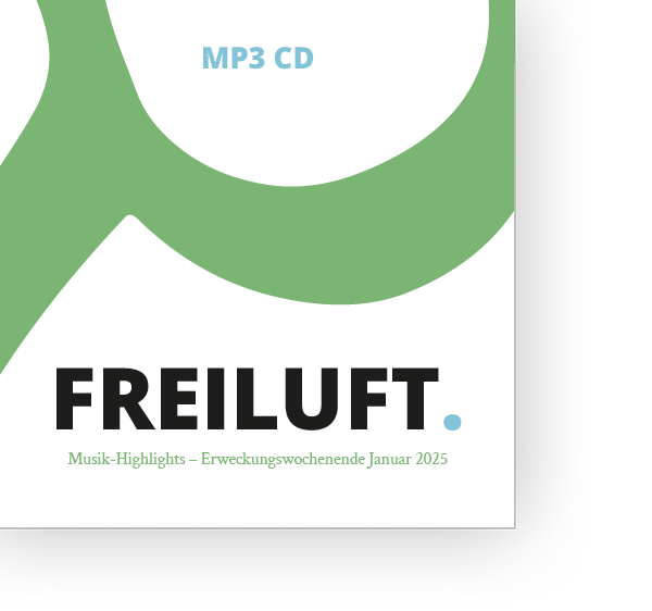 Freiluft - Livemitschnitte vom Erweckungswochenende Jan' 25 - Download